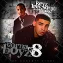 DJ Keyz, Drake And Trey Songz - Corna Boyz 8 | MixtapeTorrent.