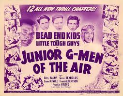1942 - Junior G-Men of the Air Images?q=tbn:ANd9GcQEq0zJsBBbFoOammcARUJr35510QEFFzGLfWCRpVucvIKi-oo_7g