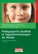 Irene Dittrich, Katja Grenner u.a. (Hrsg.): Pädagogische Qualität in ...