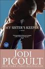 My Sister's Keeper by Jodi Picoult (