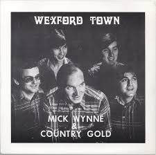 45cat - Mick Wynne And Country Gold - Wexford Town - SRT - UK - mick-wynne-and-country-gold-wexford-town-srt