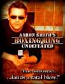 Boxing Ring Undefeated by AARON SMITH $39.95