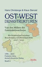 Hans Christange und Klaus Stenzel: OST-WEST Denkstrukturen - Von ...