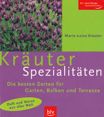 Kräuterspezialitäten von Marie-Luise Kreuter | Buchrezension von ... - Marie-Luise-Kreuter-BLV-Kraeuter-Spezialitaeten