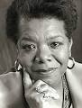 Maya Angelou on What we should HAVE and KNOW - 6a00d83452237c69e20120a8cab3c0970b-800wi