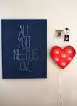 All You Need Is Love - A Beautiful Mess