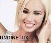 Undine Lux - An dich glauben Wenn eine Sängerin als erste Single einen Titel ...