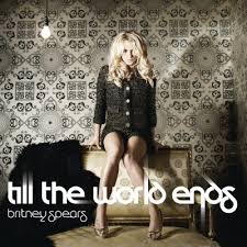 Britney Spears - Till The World Ends Images?q=tbn:ANd9GcQkgSGkpCMugHB5-_z1SUZjyctRsEtWQLBWYnEvKMLTuT_10WpU