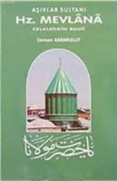 Kitap | Asiklar Sultani Hz. Mevlana - Osman Karabulut - Aşıklar ...