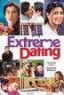 Watch Film, Movie: Extreme Dating - 2005 online free. - Vidics.