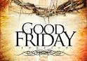CALLED: GOOD FRIDAY and Easter Sunday Service