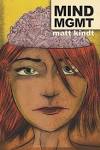 Matt Kindts “Mind MGMT” ist eine neue fortlaufende Serie von Dark Horse ...