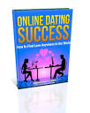 Online Dating Success: How to Find Love Anywhere in the World