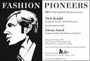 Save the Date | Fashion Pioneers, Nick Knight, 26 November 2010, London