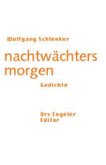 Wolfgang Schlenker | Poetenladen | Zur Person