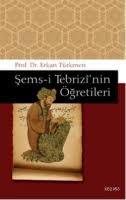 Kitap | Sems-i Tebrizinin Ögretileri - Erkan Türkmen - Şems-i ... - sems-i-tebrizinin-oegretileri-von-erkan-tuerkmen-kitap