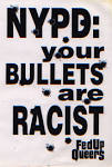 File:Fed Up Queers NYPD your bullets are racist.jpg - Wikipedia