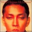 Ryuichi Sakamoto - Artist information on Weblo Music - Merry_Christmas_Mr.Lawren_4909dfbf84b2f
