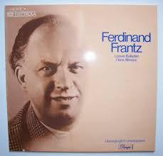 FERDINAND FRANTZ / CARL LOEWE - Balladen LP EMI - HANS ALTMANN ... - frantz