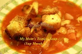 My mom\u0026#39;s tomato soup ( sup merah ) | Olivia\u0026#39;s Kitchen - sup-merah