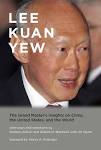Book Review: Lee Kuan Yew: The Grand Master's Insights on China ...