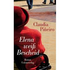 Piñeiro, Claudia: Elena weiß Bescheid - Material - Café Libertad ...