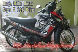 Daftar Harga Motor Honda Supra X 125 Bekas Update Semua Tahun ...