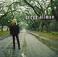 Gregg Allman - Low Country Blues Gregg Allman - Low Country Blues