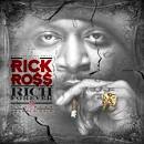Rick Ross – Rich Forever (Cover and Tracklist) | HYPETRAK