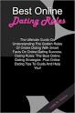 Best Online Dating Rules: The Ultimate Guide On Understanding The