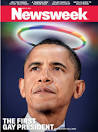 Newsweek Magazine Calls Obama "First Gay President," Playing on ...