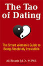 The Tao of Dating: The Smart Woman's Guide to Being Absolutely