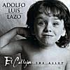 Adolfo Luis Lazo -- El - el_callejon_the_alley_front-cover_sm