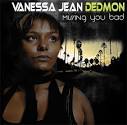 Vanessa Jean Dedmon Single heißt Missing you Bad. - 268508