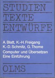 Computer und Übersetzen : e. Einf. Achim Blatt ..., Hildesheimer ... - 52982