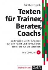 Texten für Trainer, Berater, Coachs, Günther Frosch, ISBN ...