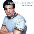 Frankie Vaughan The Way We Were Album Cover Album Cover Embed Code (Myspace, ... - Frankie-Vaughan-The-Way-We-Were