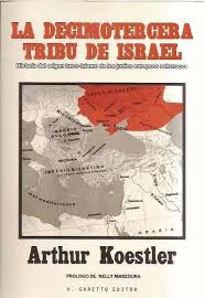 La Decimotercera Tribu – Los Judíos Jázaros, por Arthur Koestler ... - la-decimotercera-tribu-de-israel-arthur-koestler