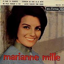 Marianne Mille. Artist / Group Title Format Label / Ref. No. Country / Year Remarks Quality: Rec / Cover Price in SFR. Marianne Mille Ce que tu chantes + 3 - 70-62-im-Cover-3762
