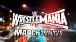 WrestleMania 31 Preview and Latest Odds | MMA OddsBreaker