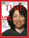 Before long, Sonia Sotomayor was a household name – and despite the “wise ... - sonia-sotomayor-time-magazine
