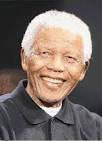 I love Nelson Mandela. I do. And I have to tell you that I always feel quite ... - mandela