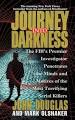 The Evil That Men Do: FBI Profiler Roy Hazelwood's Journey into ...