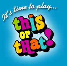 50 This or That Questions!