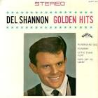 Title: Del Shannon Golden Hits. Community: 1 Owns - del-shannon-runaround-sue-bigtop
