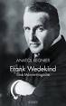 Anatol Regnier - Frank Wedekind