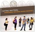 Dating Matters: Understanding Teen Dating Violence Prevention