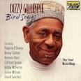 Blue Bird (Charlie Parker) · Complete Savoy & Dial Recordings - dizzy_gillespie