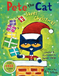 Pete the Cat Saves Christmas Pete the Cat Saves Christmas