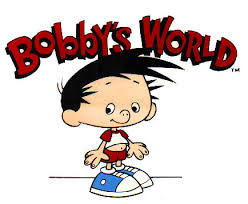 Bobby s World